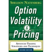 Option Volatility and Pricing: Advanced Trading Strategies and Techniques, 2nd Edition, (Hardcover)