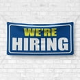 thumbnail image 4 of We Are Hiring 13 oz Heavy Duty Vinyl Banner Outdoor/Indoor Help Wanted Sign for Business, Storefront with Metal Grommets, Single-Sided (3x5 ft, Bl & Ye & Wh), 4 of 6