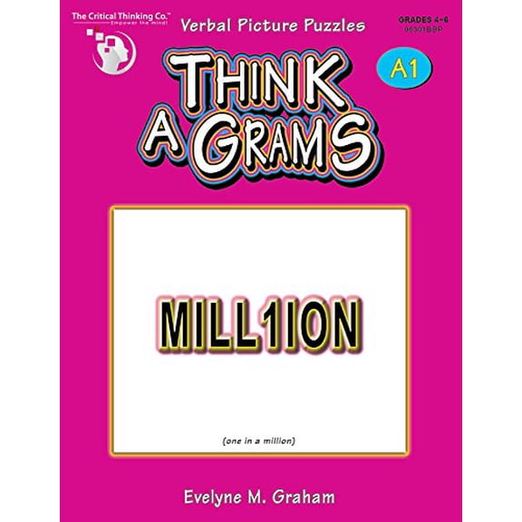 Pre-Owned Think-A-Grams A1 - Verbal Picture Puzzles (Grades 4-6) (Paperback) 0894553291