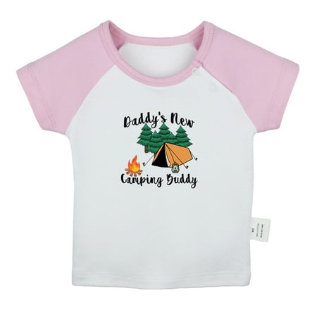 

Daddy s New Camping Buddy Funny T shirt For Baby Newborn Babies T-shirts Infant Tops 0-24M Kids Graphic Tees Clothing (Short Pink Raglan T-shirt 0-6 Months)
