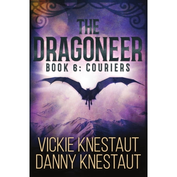 The Dragoneer The Dragoneer: Book 6: Couriers, Book 6, (Paperback)
