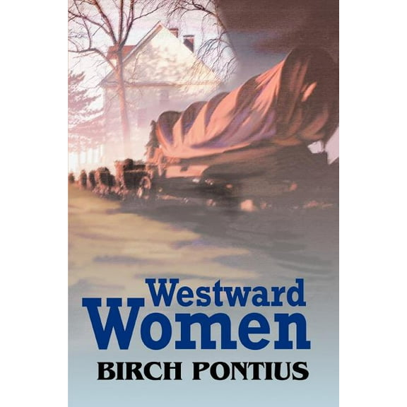Westward Women