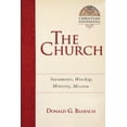 thumbnail image 1 of Pre-Owned The Church: Sacraments, Worship, Ministry, Mission Volume 6 (Paperback) 0830827560 9780830827565, 1 of 2