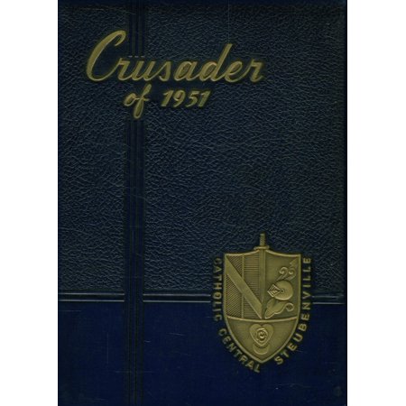 (Custom Reprint) Yearbook: 1951 Catholic Central High School - Crusader Yearbook (Steubenville, OH)