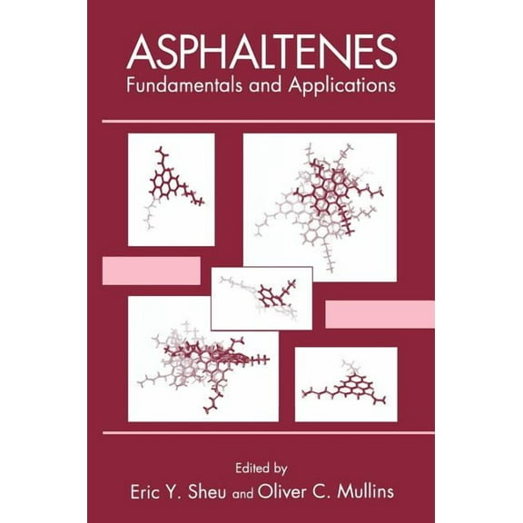 Asphaltenes, (Hardcover)