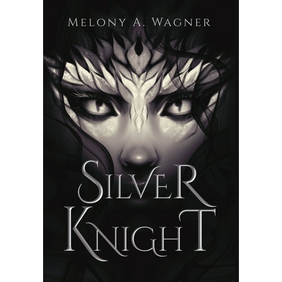 Silver Knight (Hardcover)