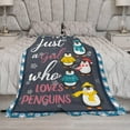 thumbnail image 3 of Penguin Blanket Penguin Gifts for Girls Women Just A Girl Who Loves Penguin Throw Blanket for Kids Adults Soft Warm Cozy Fleece Blanket for Couch Sofa ​Bed 40"x50", 3 of 6