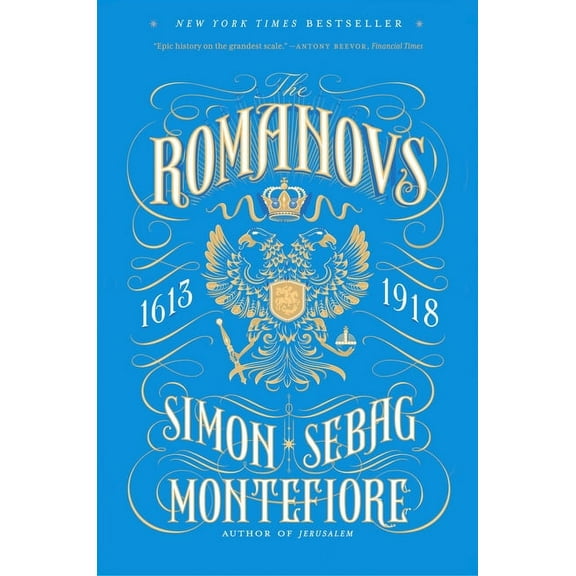 The Romanovs: 1613-1918, (Paperback)