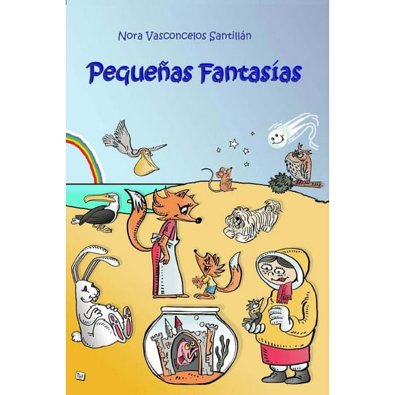 Pequeñas Fantasias (Paperback)