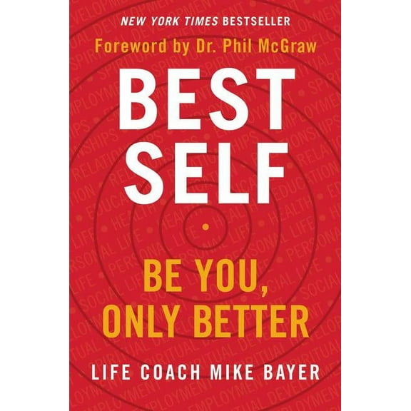 Best Self: Be You, Only Better (hardcover)