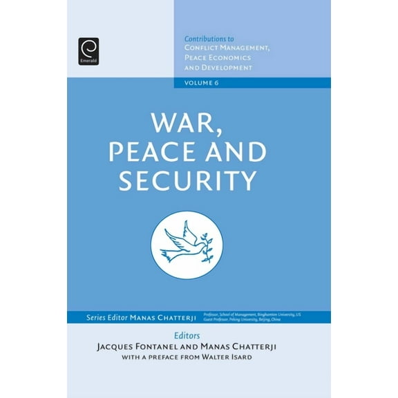 Contributions to Conflict Management, Pe War, Peace, and Security, Book 6, (Hardcover)