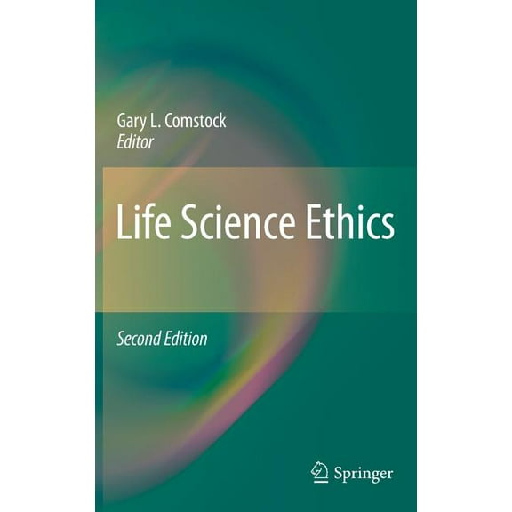 Life Science Ethics, (Hardcover)
