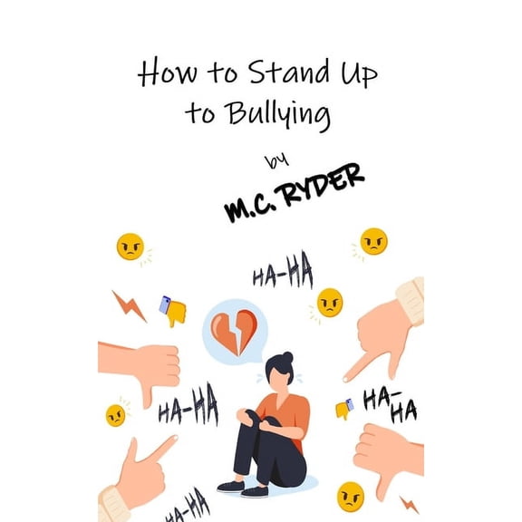 How to Stand Up to Bullying, (Paperback)