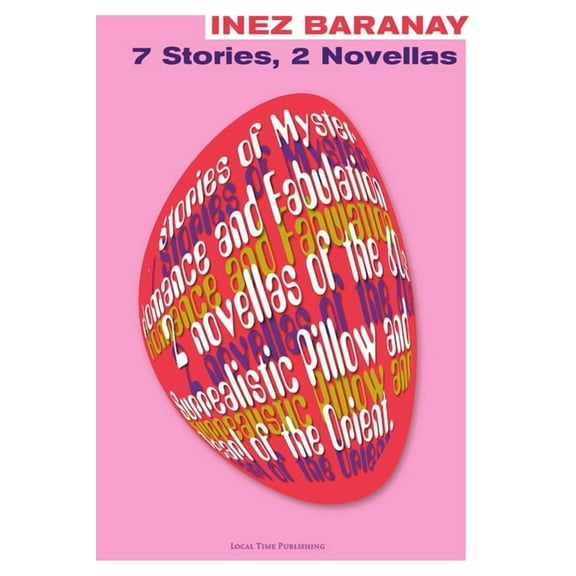 7 Stories, 2 Novellas, (Paperback)