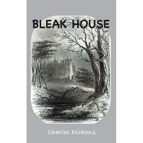 Bleak House: Illustrated Edition, (Hardcover)