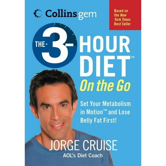 Collins Gem The 3-Hour Diet (Tm) on the Go, (Paperback)
