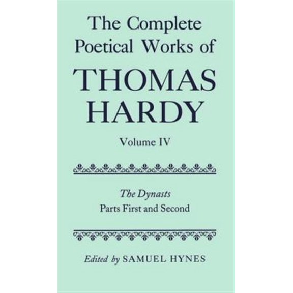 Pre-Owned C Oet T Oxford English Texts The Complete Poetical Works of Thomas Hardy, (Hardcover)