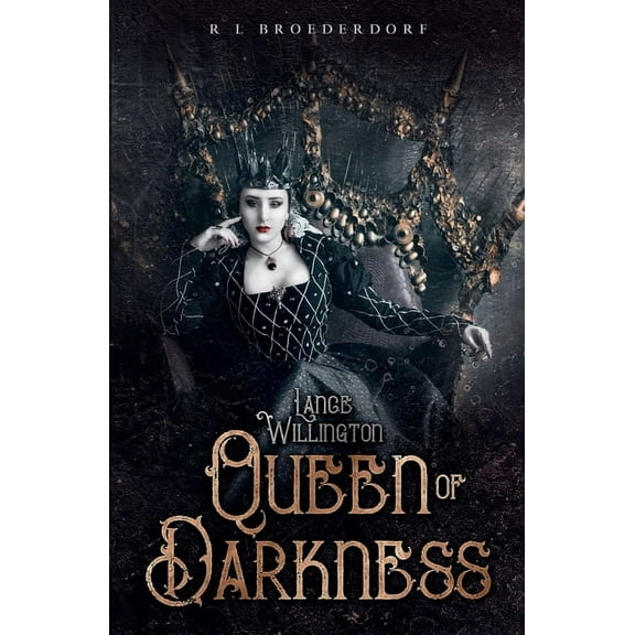 Lance Willington Lance Willington: Queen of Darkness, Book 1, (Paperback)