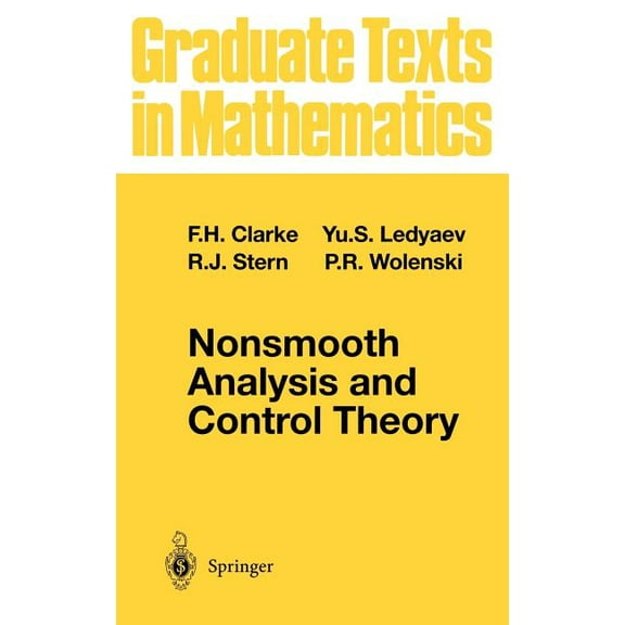 Graduate Texts in Mathematics Nonsmooth Analysis and Control Theory, Book 178, (Hardcover)