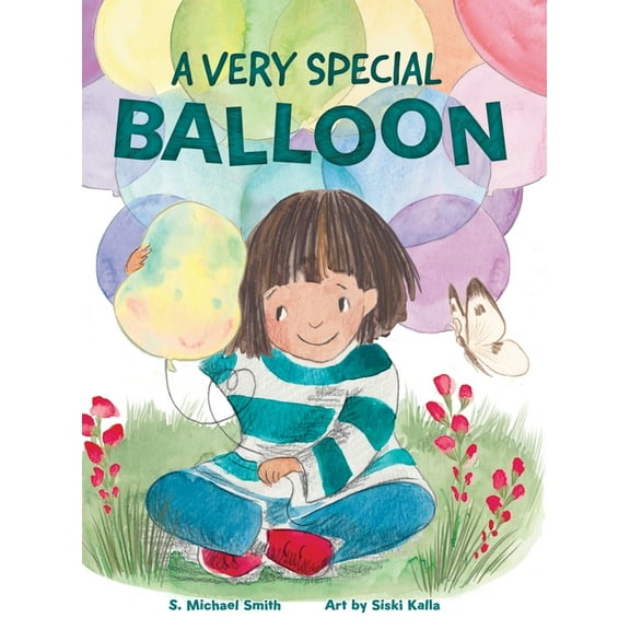 A Very Special Balloon, (Hardcover)