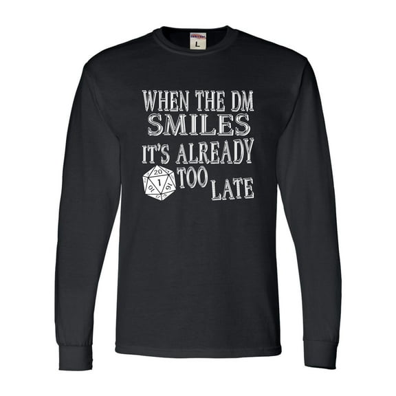 Go All Out When The DM Smiles It's Already Too Late Funny Long Sleeve T-Shirt Mens