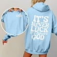 thumbnail image 5 of Christian Hoodies for Women 2025 It's Never Luck It's Always God Hoodie with Pockets Hooded Sweatshirt Pullover Tops, 5 of 8