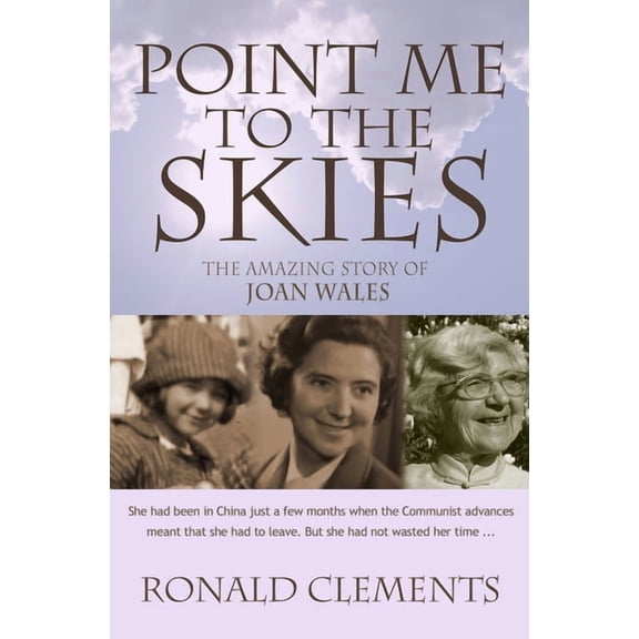 Point Me to the Skies, (Paperback)