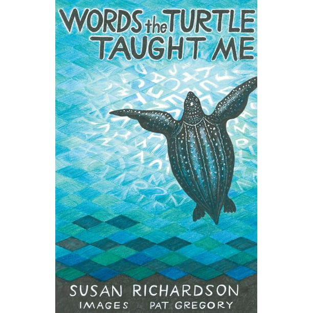 Words the Turtle Taught Me (Paperback) - Walmart.com ...