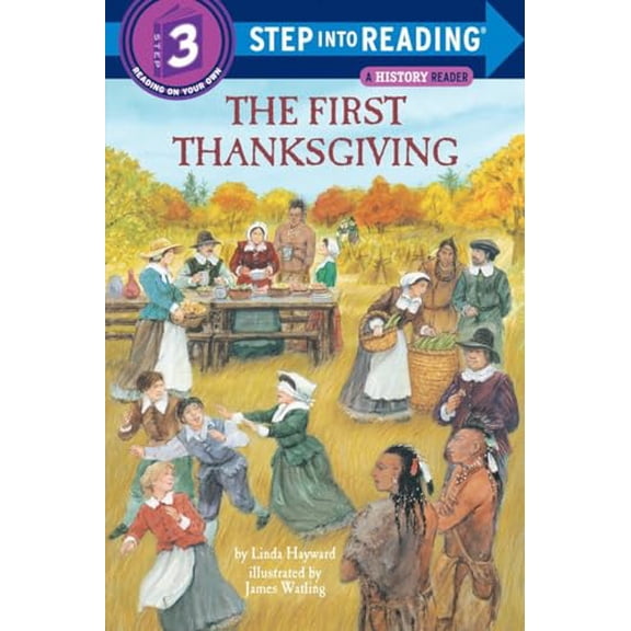 Pre-Owned The First Thanksgiving (Step-Into-Reading, Step 3), 9780679802181, 0679802185, Paperback, Illustrated edition