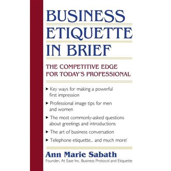 Pre-Owned Business Etiquette in Brief: The Competitive Edge for Today's Professional (Paperback)