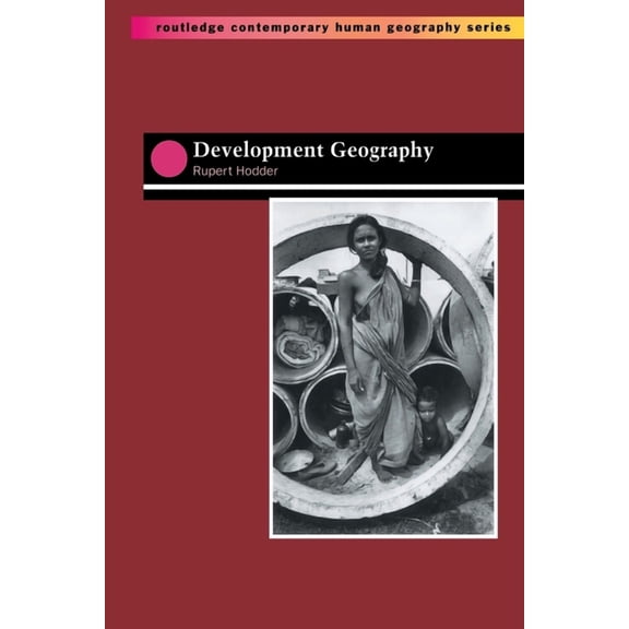 Routledge Contemporary Human Geography Development Geography, (Paperback)