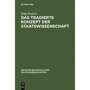 Erfurter Beiträge Zu Den Staatswissensch Das tradierte Konzept der Staatswissenschaft, Book 4, (Hardcover)