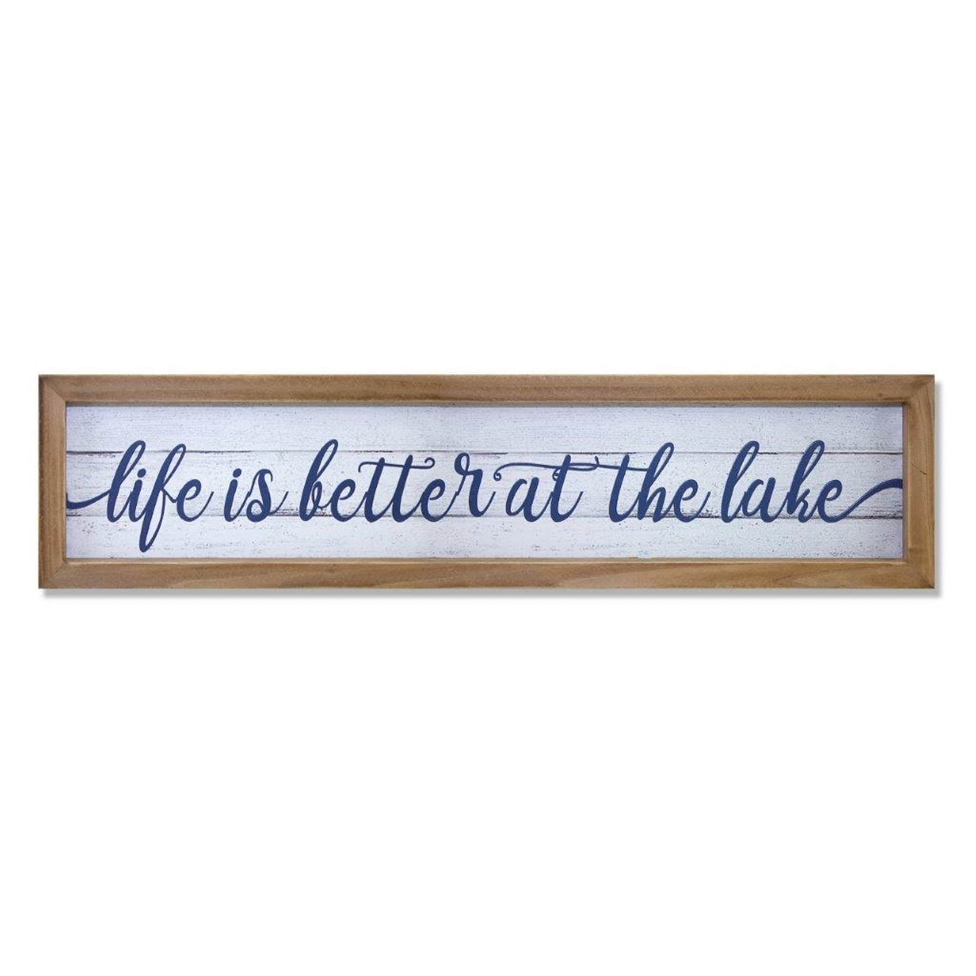 Life Is Better At The Lake Sign 25"L x 6"H MDF/Wood