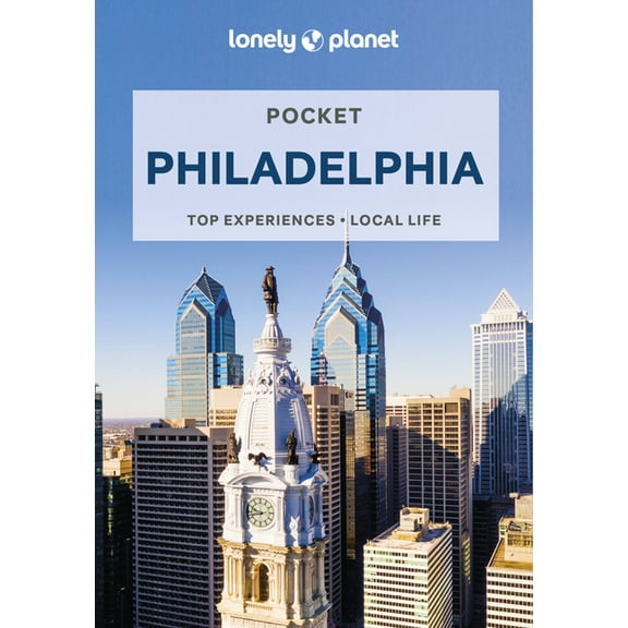Pocket Guide Lonely Planet Pocket Philadelphia, (Paperback)