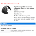 thumbnail image 2 of Right Passenger Side Fender Liner - Compatible with 2017 - 2018 Audi A6 Quattro, 2 of 2