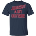 thumbnail image 1 of 'Juuussst a Bit Outside' T-Shirt by ThirtyFive55, 1 of 2