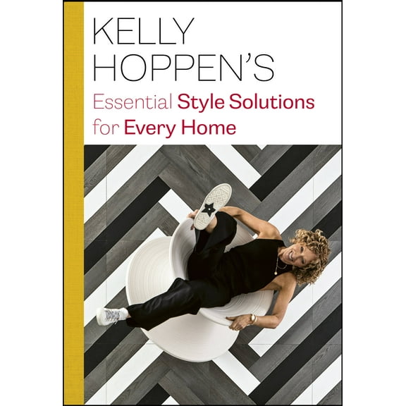 Kelly Hoppen's Essential Style Solutions for Every Home (Hardcover)