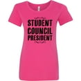 thumbnail image 3 of Inktastic Student Council President Women's T-Shirt, 3 of 5