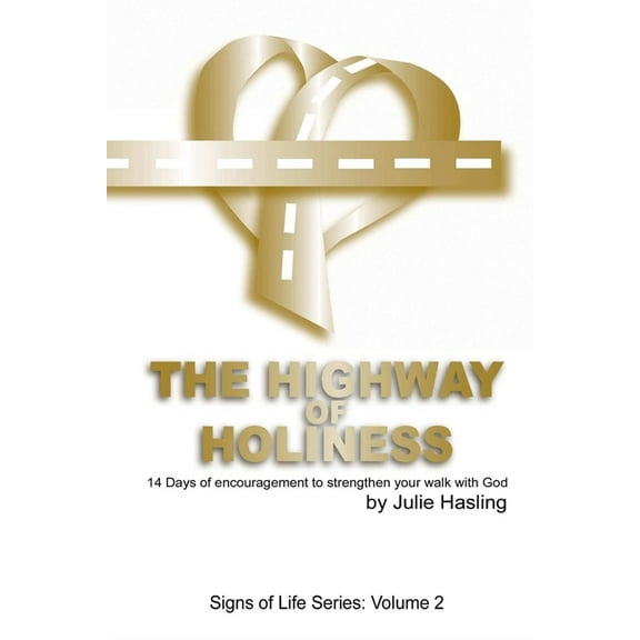 Highway of Holiness, (Paperback)