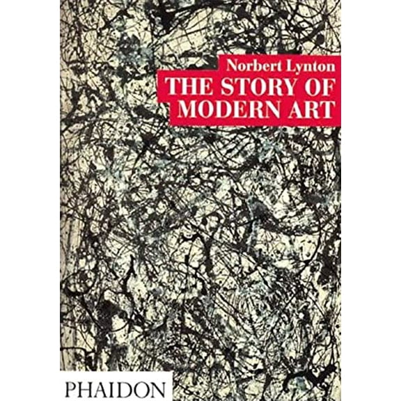Pre-Owned The Story of Modern Art (Paperback) 0714824224