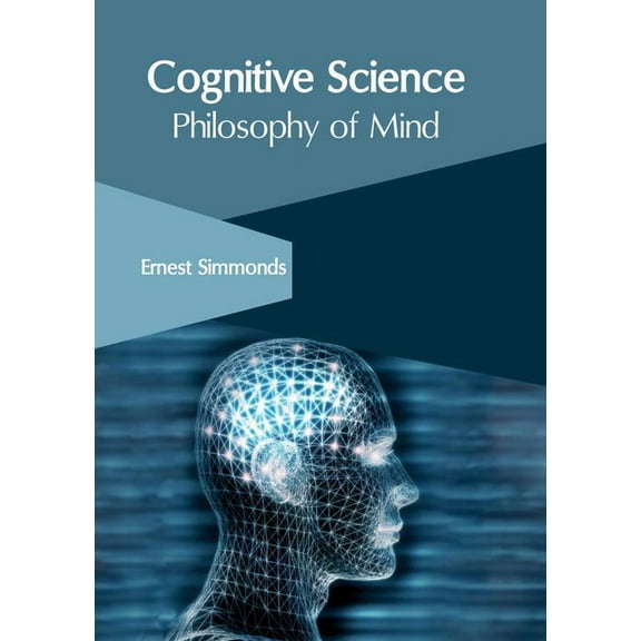 Cognitive Science: Philosophy of Mind, (Hardcover)
