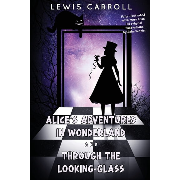 Alice's Adventures in Wonderland and Through the Looking-Glass, (Paperback)