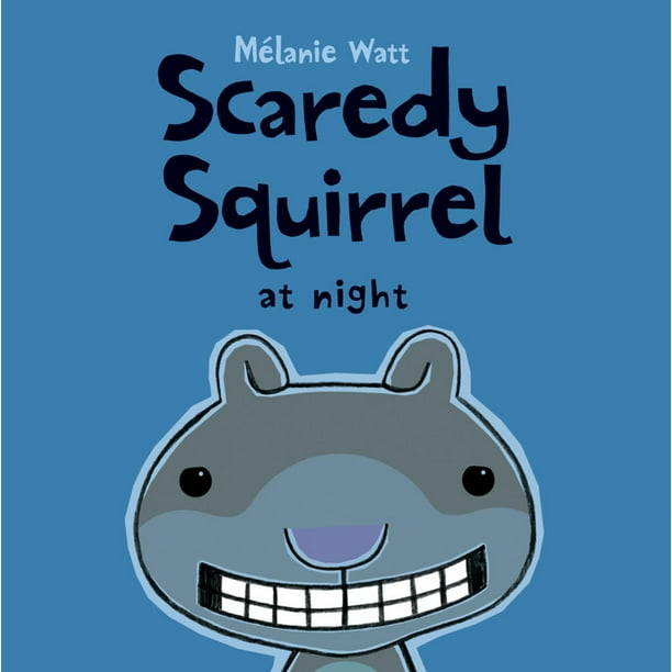 Scaredy Squirrel at Night (Paperback)