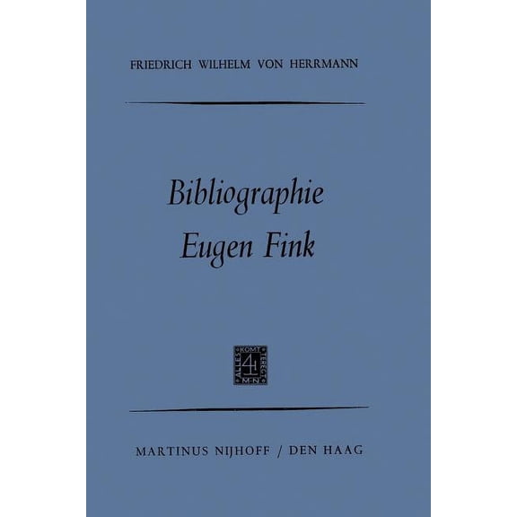 Bibliographie Eugen Fink, (Paperback)
