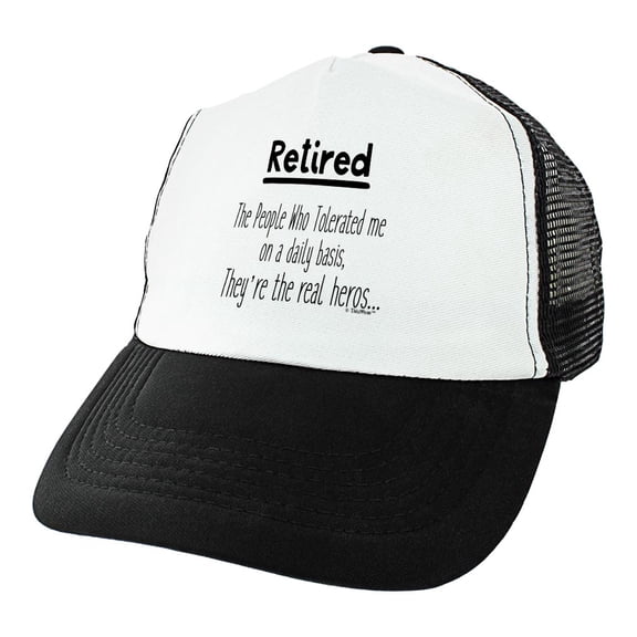 ThisWear Retirement Gifts for Women Retired The People Who Tollerated Me On A Daily Basis They're The Real Heros Trucker Hat Black