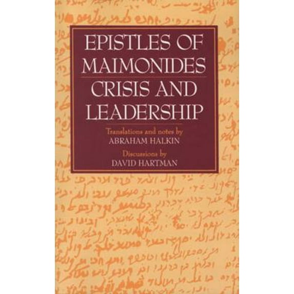 Pre-Owned Epistles of Maimonides: Crisis and Leadership (Paperback) 0827604300 9780827604308