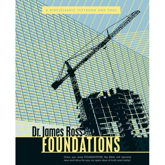 Foundations: A Discipleship Textbook and Tool, (Paperback)