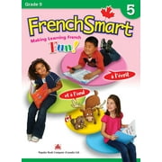 Frenchsmart Grade 5 - Learning Workbook for Fifth Grade Students - French Language Educational Workbook for Vocabulary, Reading and Grammar!, Used [Paperback]