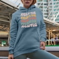 thumbnail image 2 of Mama, Mama, Mama, Groovy Retro Wavy Text Merch Gift, Light Blue Hooded Sweatshirt or Hoodie, Small, 2 of 5