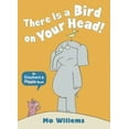 thumbnail image 2 of There Is a Bird on Your Head! (Elephant and Piggie), 2 of 5